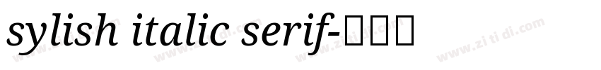 sylish italic serif字体转换